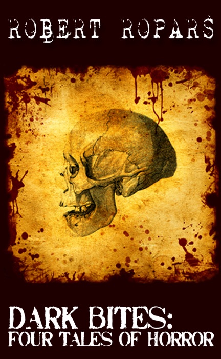 Dark Bites(R): Four Tales of Horror