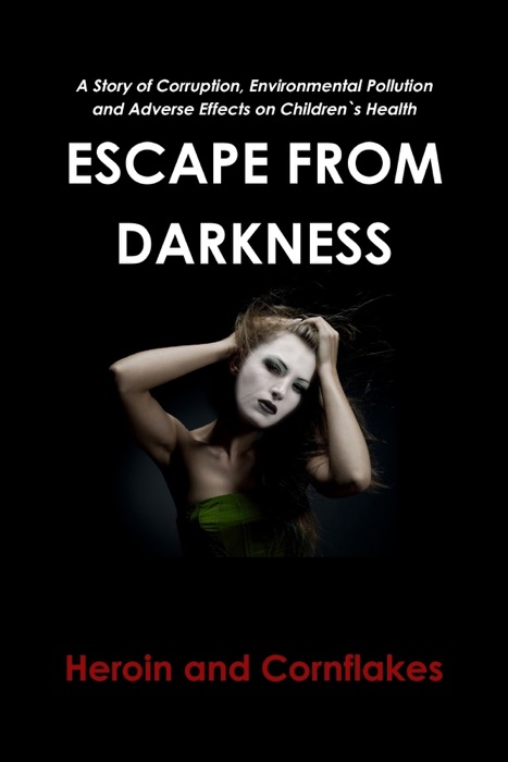 Escape from Darkness