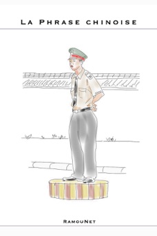 La Phrase chinoise - Renaud Bouret