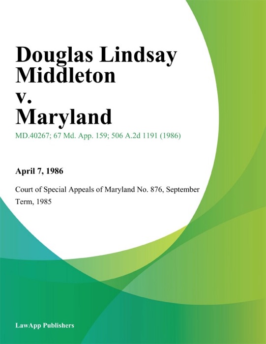 Douglas Lindsay Middleton v. Maryland