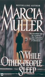 While Other People Sleep - Marcia Muller