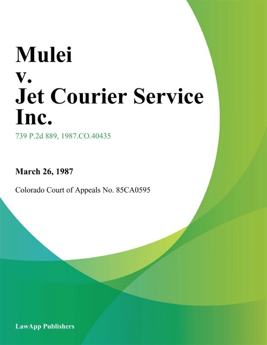 Mulei V. Jet Courier Service Inc.