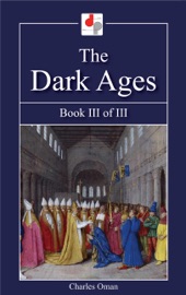 THE DARK AGES - BOOK III OF III
