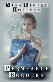 Permeable Borders - Nina Kiriki Hoffman