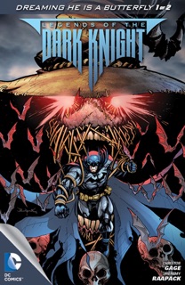 Legends of the Dark Knight (2012- ) #25 by Christos Gage & Jheremy Raapack