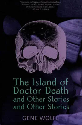 Read: The Book Island of Dr. Death and Other Stories and Other Stories