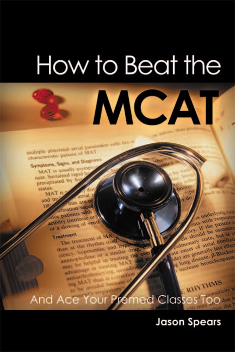 How to Beat the Mcat