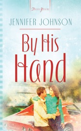 By His Hand - Jennifer Johnson