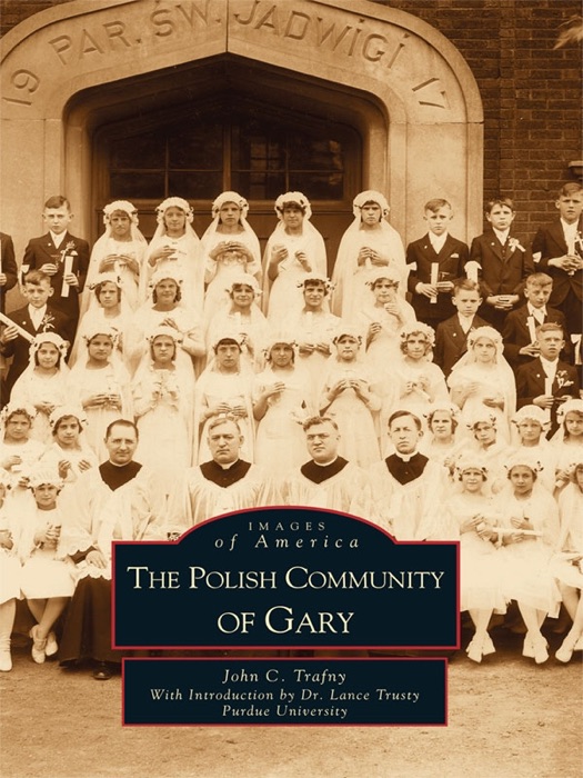 Polish Community of Gary, The