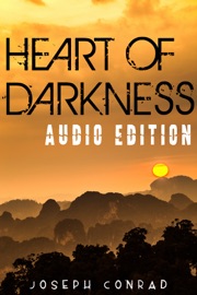 Heart of Darkness Audio Edition - Joseph Conrad