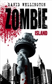 Zombie Island - David Wellington