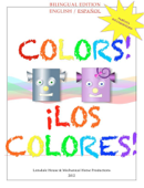 Colors! / ¡Los colores! - Andrew Appel, Raymond Stephens, Maria Stephens & Valeria Pineiro