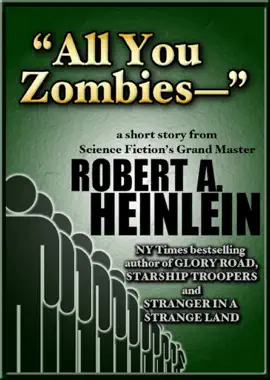Read: "All You Zombies—" Book
