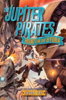 Read: The Jupiter Pirates: Hunt for the Hydra Book