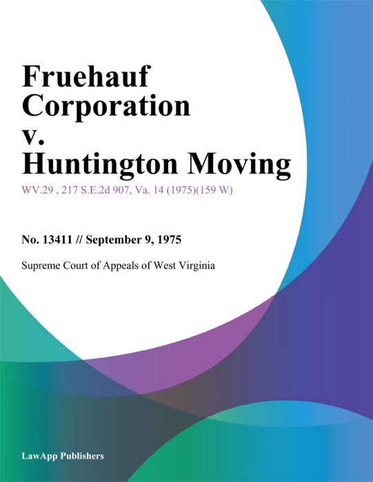 Fruehauf Corporation v. Huntington Moving