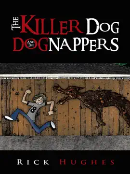 Read: The Book Killer Dog and the Dognappers