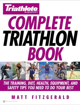 Triathlete Magazine's Complete Triathlon Book