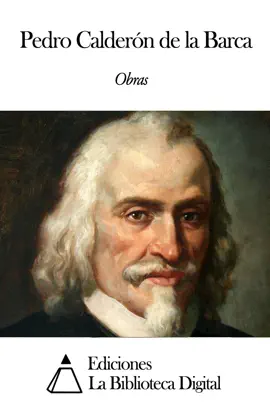 Read: Obras de Pedro Calderón Book de la Barca