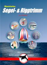 Illustrierter Segel- & Riggtrimm