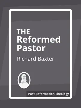 Read: The Reformed Pastor Book