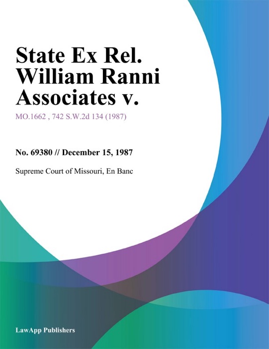 State Ex Rel. William Ranni Associates V.