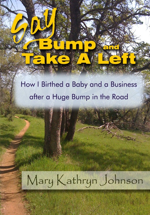 Say Bump and Take a Left