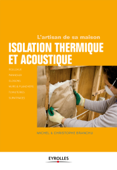 Isolation thermique et acoustique - Michel Branchu & Christophe Branchu