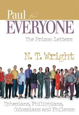 Read: Book Paul for Everyone: The Prison Letters