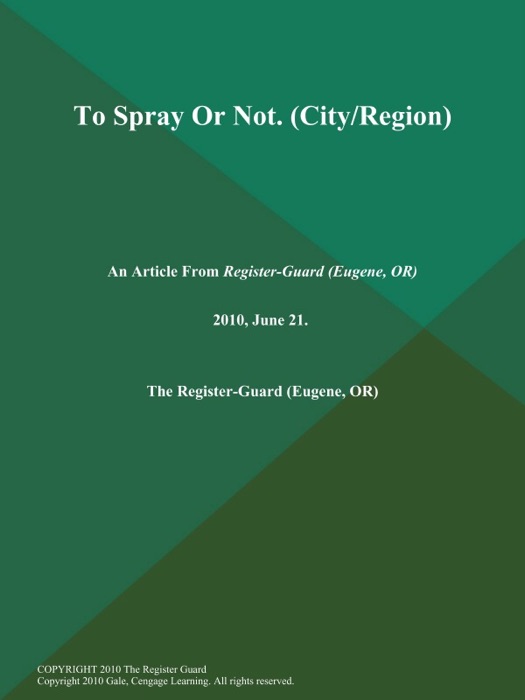 To Spray Or Not (City/Region)