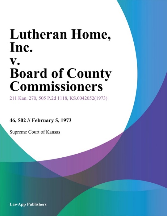 Lutheran Home, Inc. v. Board of County Commissioners