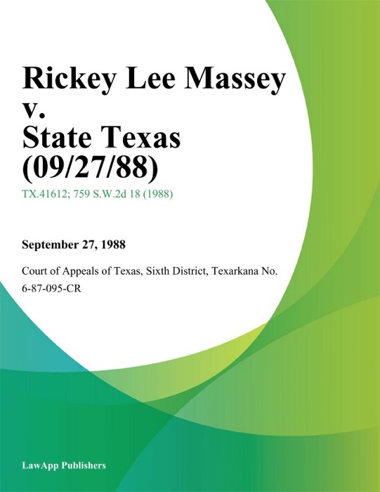 Rickey Lee Massey v. State Texas