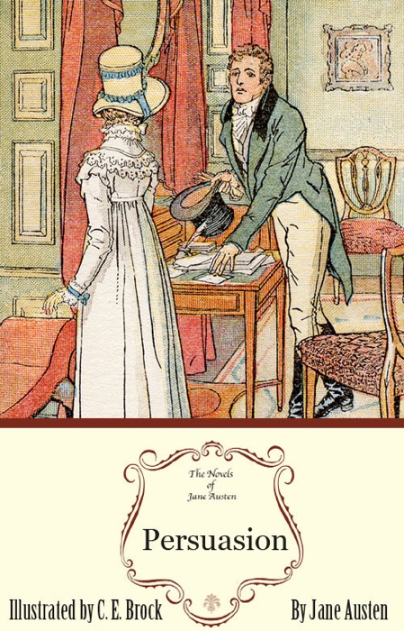 Persuasion: The Illustrated Edition