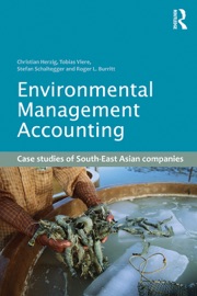 Environmental Management Accounting - Christian Herzig, Tobias Viere, Stefan Schaltegger & Roger L. Burritt