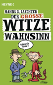 Der große Witze-Wahnsinn - Hanns G. Laechter