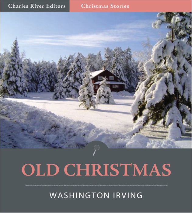 Old Christmas from the Sketchbook of Washington Irving