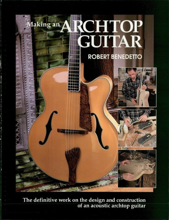 Making an Archtop Guitar