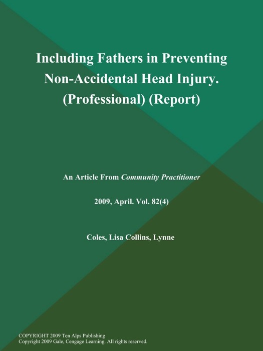 Including Fathers in Preventing Non-Accidental Head Injury (Professional) (Report)