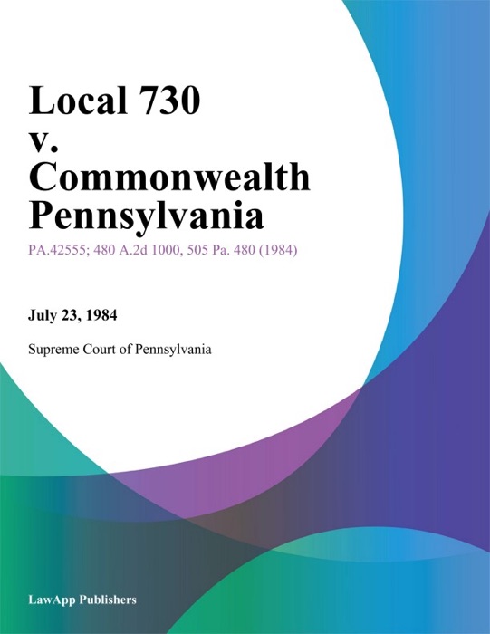 Local 730 v. Commonwealth Pennsylvania