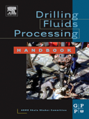 Drilling Fluids Processing Handbook - ASME Shale Shaker Committee