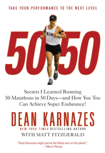 50/50 - Dean Karnazes &amp; Matt Fitzgerald Cover Art