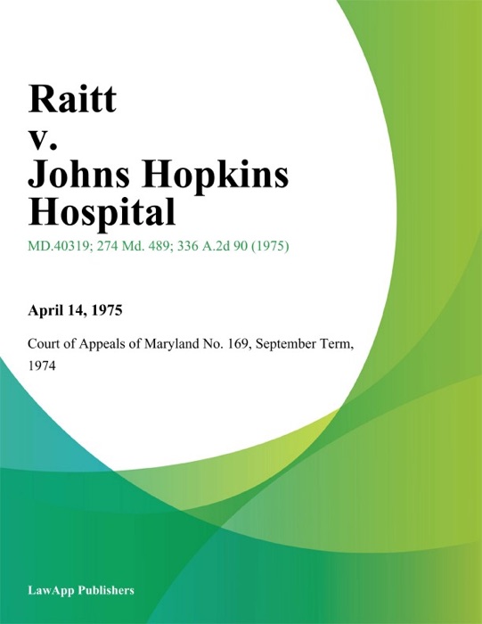 Raitt v. Johns Hopkins Hospital