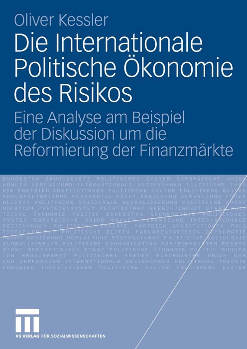 Die Internationale Politische Ökonomie des Risikos