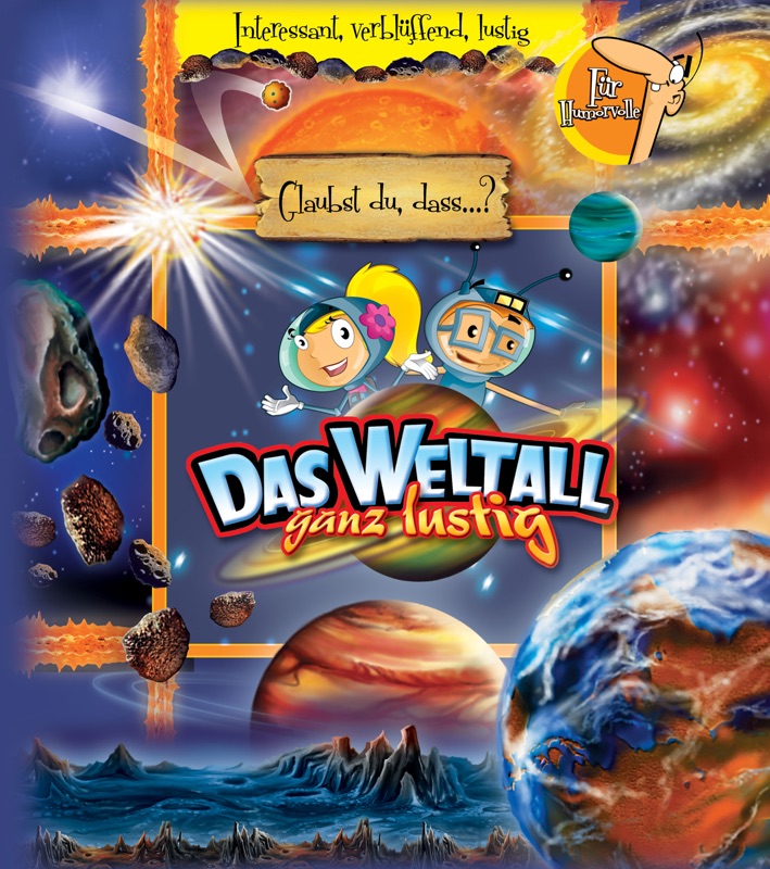 Das Weltall ganz lustig