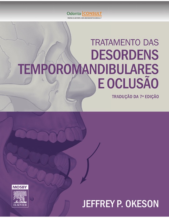 Tratamento das desordens temporomandibulares e oclusão