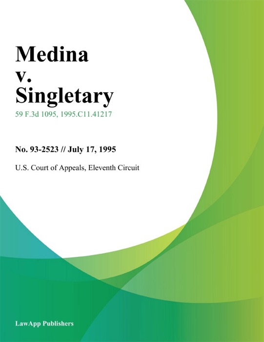Medina V. Singletary