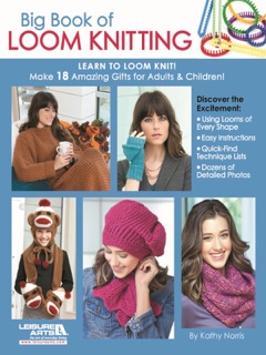 Big Book of Loom Knitting by Kathy Norris