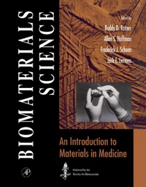 Biomaterials Science: - Buddy D. Ratner, Allan S. Hoffman, Frederick J. Schoen & Jack E. Lemons