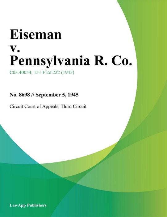 Eiseman v. Pennsylvania R. Co.