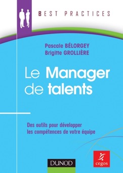 Le Manager de talents - Brigitte Grollière & Pascale Bélorgey