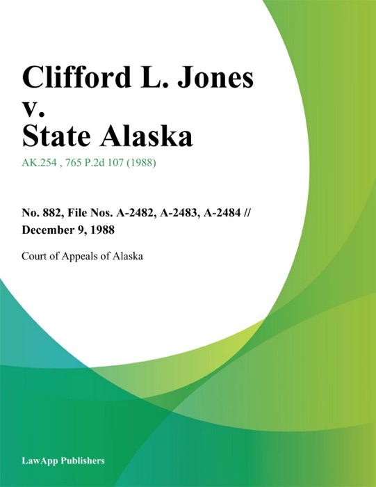 Clifford L. Jones v. State Alaska